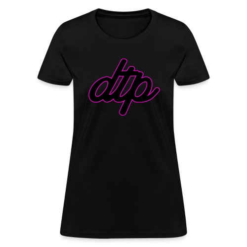 dtp chicks3 png - Women's T-Shirt