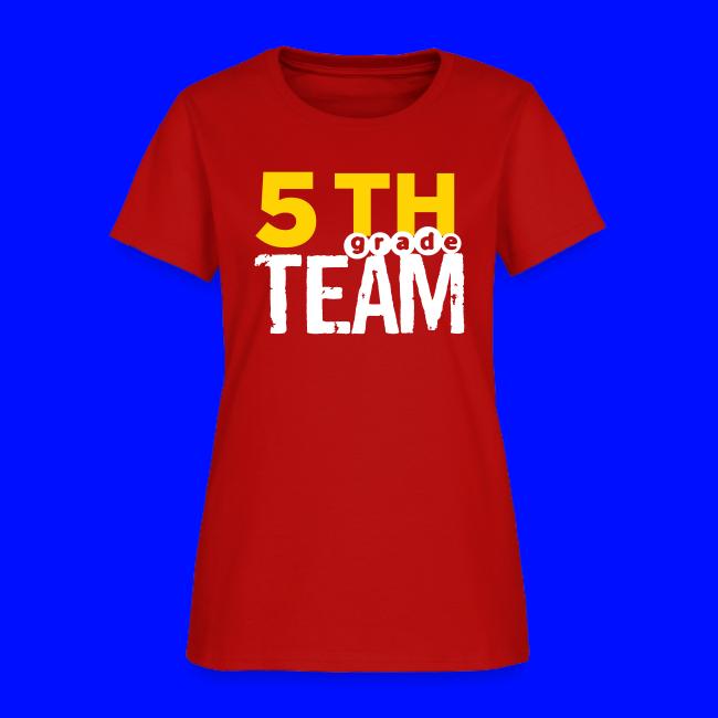 Bold 5th Grade Team Teacher T-Shirts