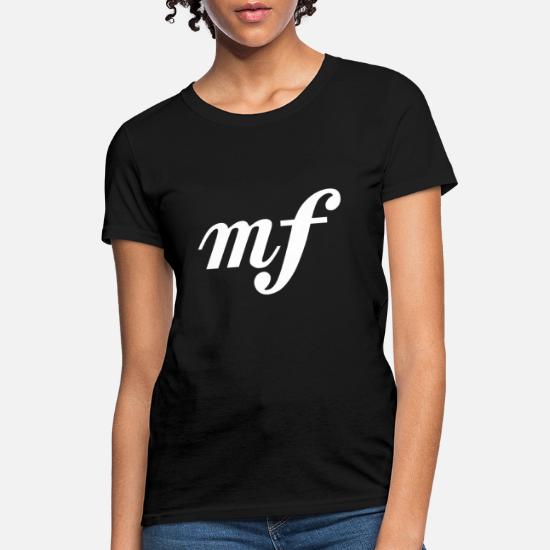 MezzoForte Half Loud Musicians Dynamic Markings' Women's T-Shirt