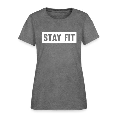 Stay Fit - Women's T-Shirt