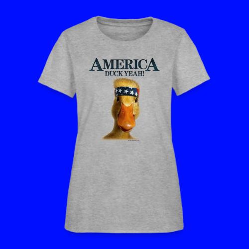 America, Duck Yeah! Shirt - Women's T-Shirt
