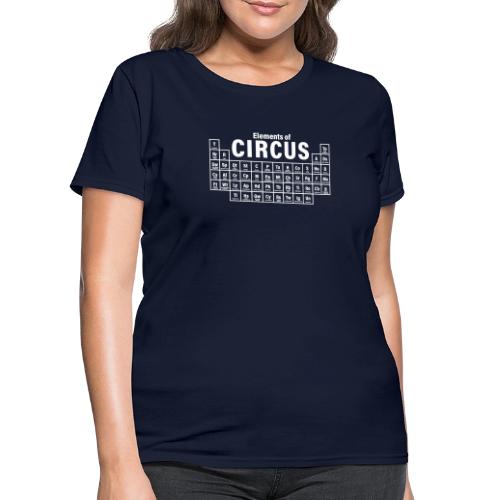 Periodic Table of Circus - Women's T-Shirt