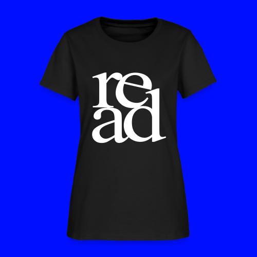 Read Bookworm Teachers T-Shirts - Women's T-Shirt