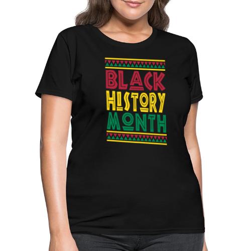 Black History Month BHM 2025 - Women's T-Shirt