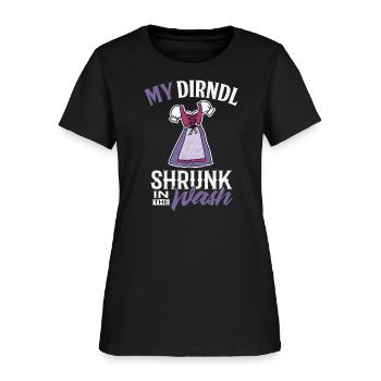 Oktoberfest Festival My Drindl Is In The Wash - Women's T-Shirt - black - Front