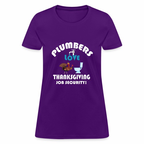 Thanksgiving Contractor Repairman Tradesman Home. - Women's T-Shirt