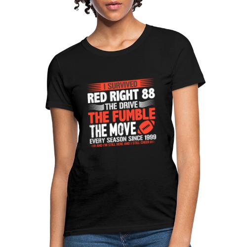 I Survived Red Right 88 Funny Cleveland Football - Women's T-Shirt