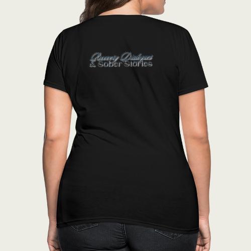 Recovery Mantra Empowered by what I survived - Women's T-Shirt