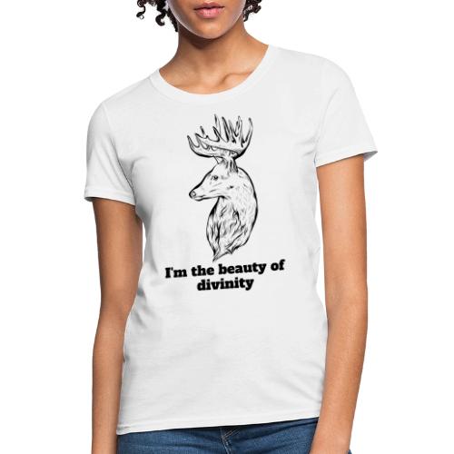 I'm The Beauty Of Divinity - Women's T-Shirt