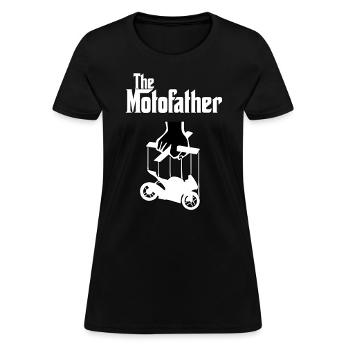 The Motofather - Women's T-Shirt