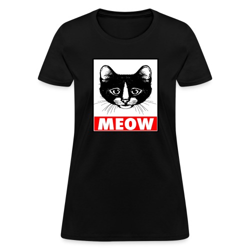 OBEY MEOW - Women's T-Shirt