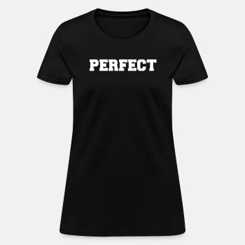 Perfect - T-shirt for women