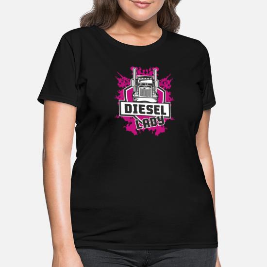 Øde krater kaste Diesel Lady Truck Lorry Women Motor Shirt Gift' Women's T-Shirt |  Spreadshirt