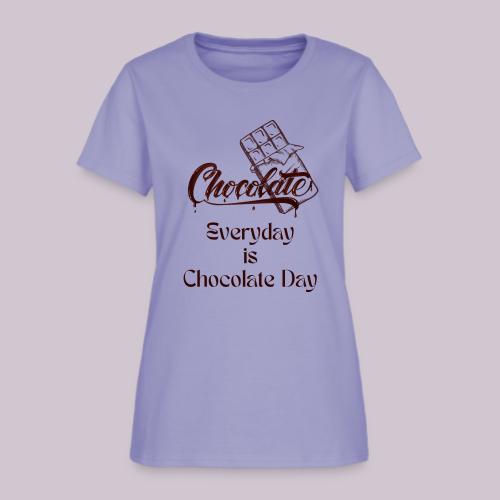 Chocolate Everyday - Women's T-Shirt