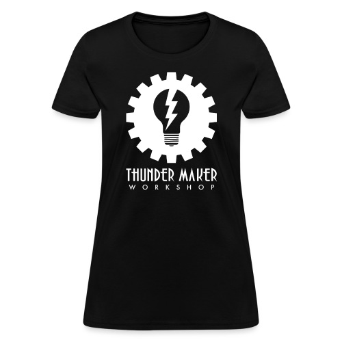 Thunder Maker Workshop T shirt - Women's T-Shirt