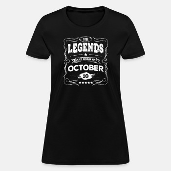True legends are born in October - T-shirt for women