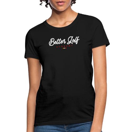 Logo Better Golf Academy Dark Background - Women's T-Shirt