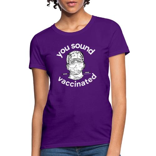 Be Very Frank (White Lettering) - Women's T-Shirt