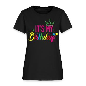 Girlfriend Birthday - Women's T-Shirt - black - Front