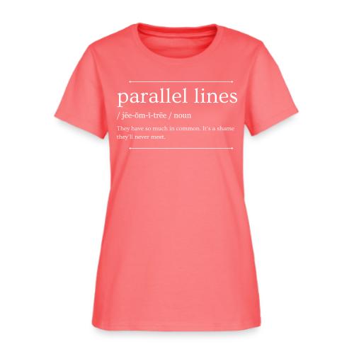 Parallel Lines Never Meet - Women's T-Shirt