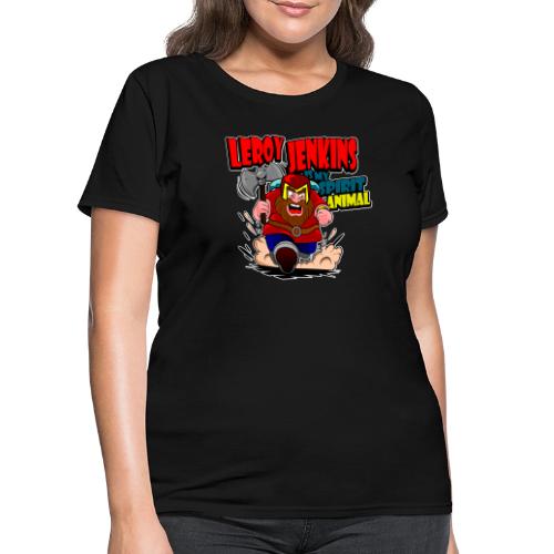 Leroy Jenkins! - Women's T-Shirt