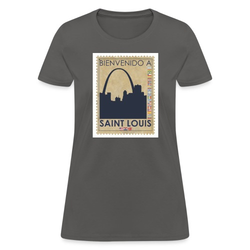 Bienvenido A Saint Louis - Women's T-Shirt