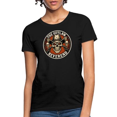 The Outlaw Reverend Skull Face Cowboy - Women's T-Shirt