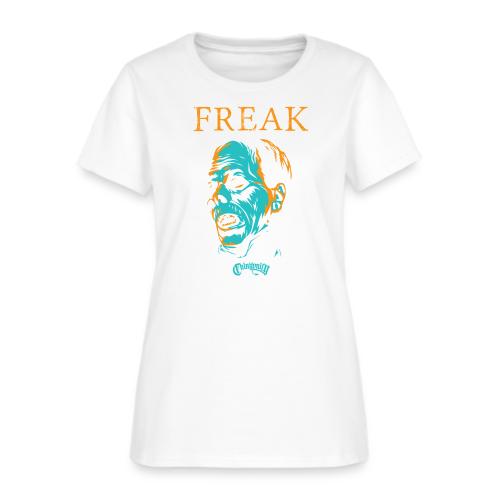 FREAK - Women's T-Shirt