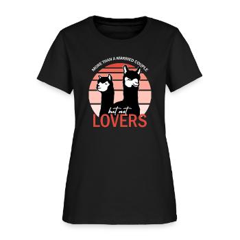 more than a married couple but not lovers - Women's T-Shirt - black - Front