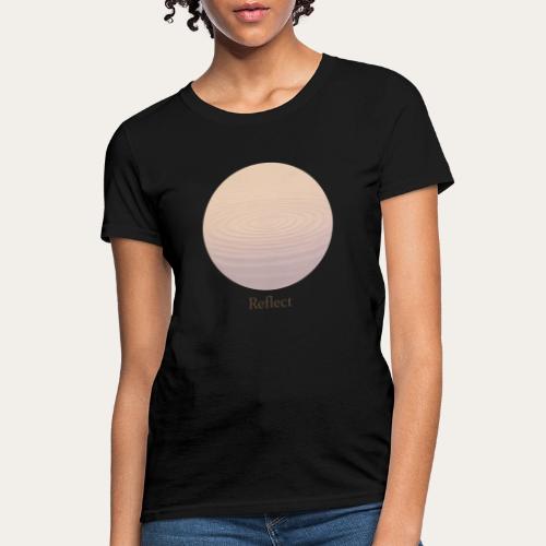 Ripple of Reflection - Women's T-Shirt