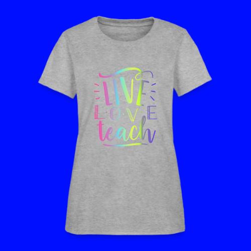 Live Love Teach Tie Dye Teacher T-Shirts - Women's T-Shirt