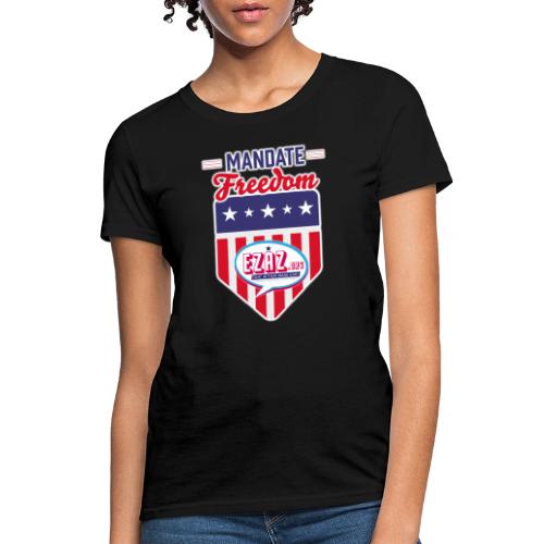 Mandate Freedom (Dark) - Women's T-Shirt