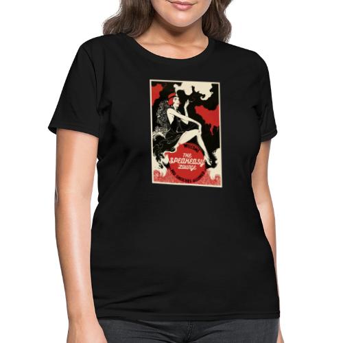 The Speak Easy Lounger - Women's T-Shirt