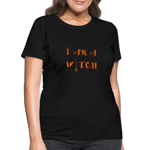 I Am A Witch Word Art - Women's T-Shirt