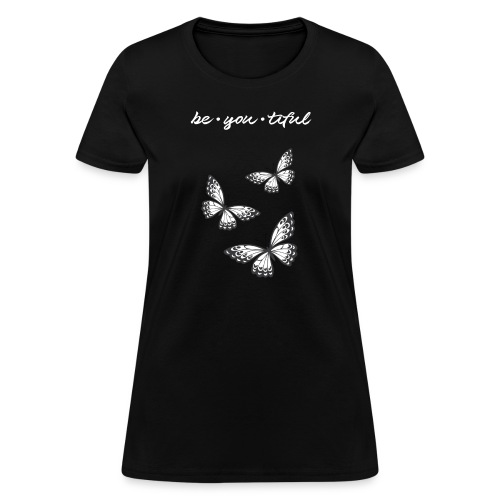 be_you_tiful_grey_white_text - Women's T-Shirt