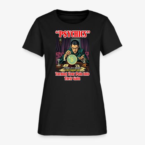 P$YCHICS - Women's T-Shirt