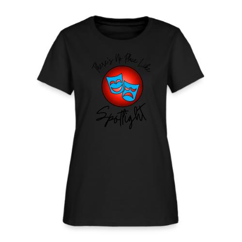 There's No Place - Women's T-Shirt