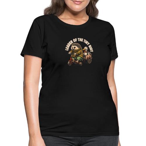 Leader of the Tiny Riot Design - Women's T-Shirt