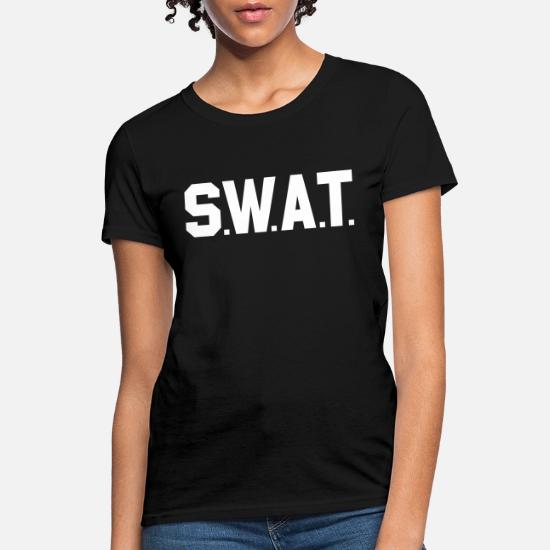 SWAT Team' Women's T-Shirt | Spreadshirt