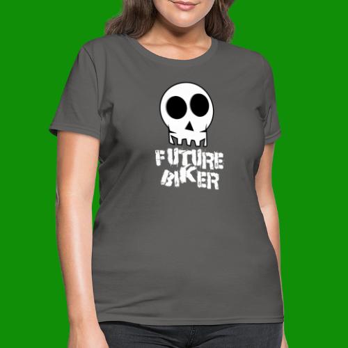 Future Biker - Women's T-Shirt