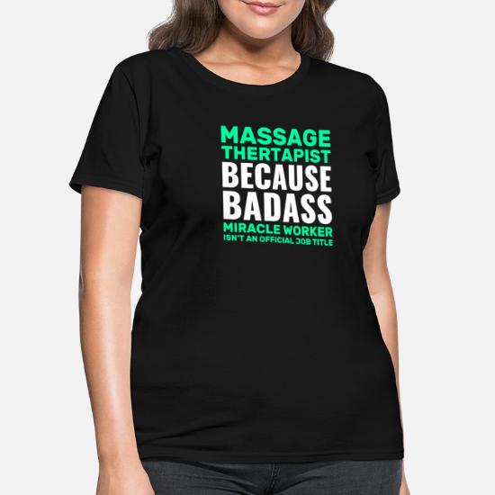 Funny Massage Therapist Quotes Physical Therapy' Women's T-Shirt |  Spreadshirt