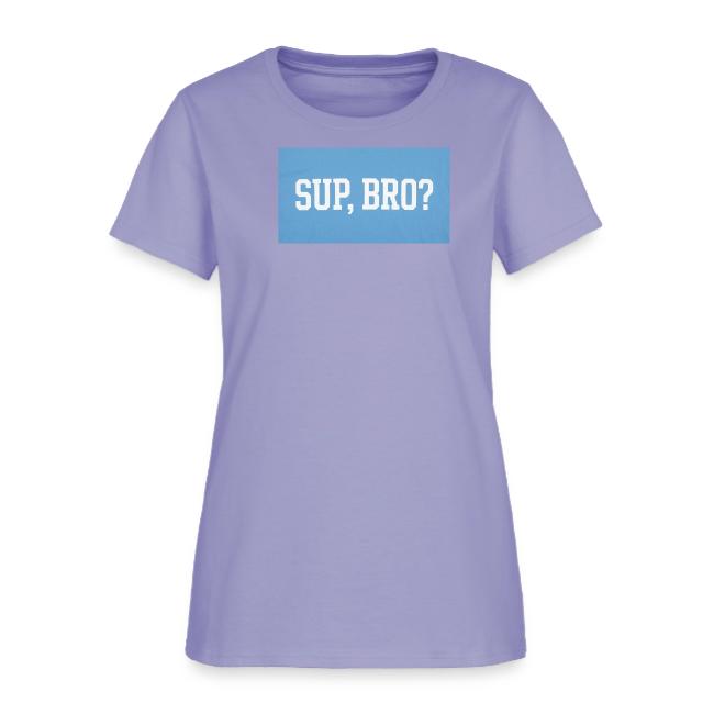sup bro tee #2