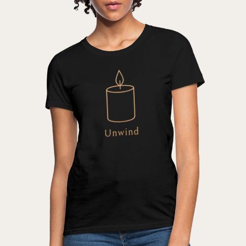 Unwind Relaxation - Women's T-Shirt