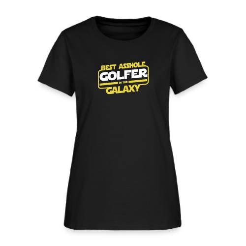Golf Gift for Men - Best Asshole in the Galaxy Fun - Women's T-Shirt
