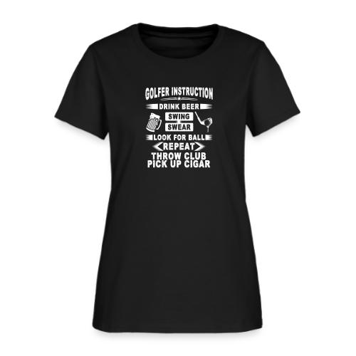Golfer Instruction - Golf Gag Gift Tee for Men - Women's T-Shirt