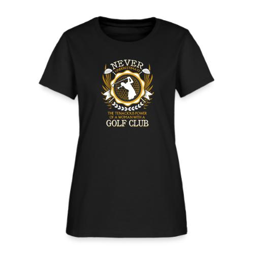 Fierce Women Golfers: Tenacious Power on the Golf - Women's T-Shirt