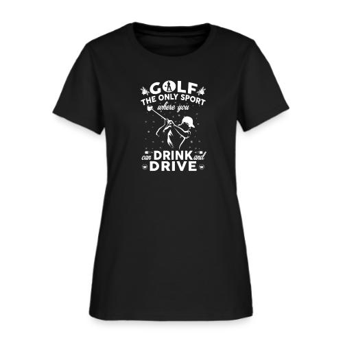 Funny Golf Gift - Drink and Drive Sport Men's Tee - Women's T-Shirt