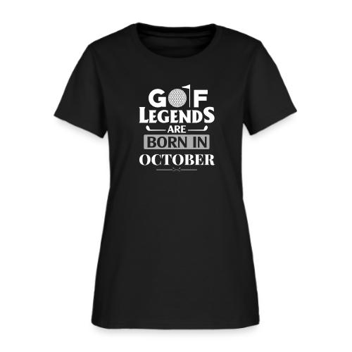 Golf Legends Born In October - Birthday Golf Gift - Women's T-Shirt