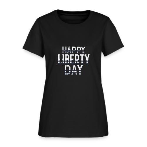 Happy Liberty Day - Women's T-Shirt