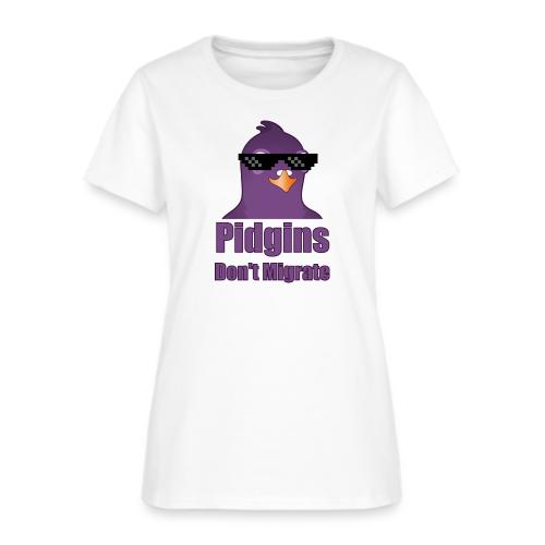 Pidgins Don't Migrate - Women's T-Shirt